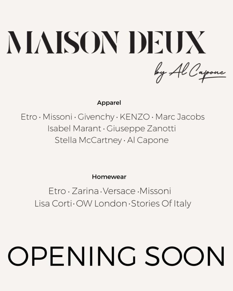 OPENING SOON | MAISON DEUX by Al Capone